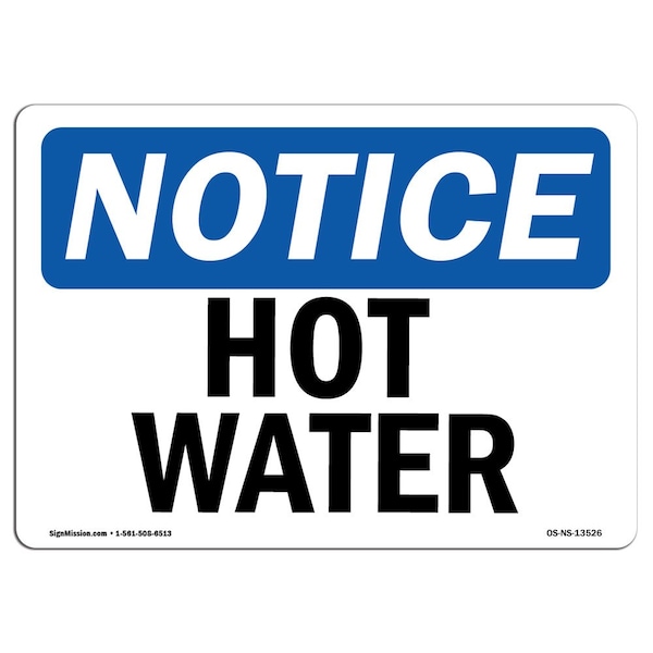 Signmission OSHA Notice Sign, Hot Water, 10in X 7in Decal, 10" W, 7" H, Landscape, Hot Water Sign OS-NS-D-710-L-13526 - main